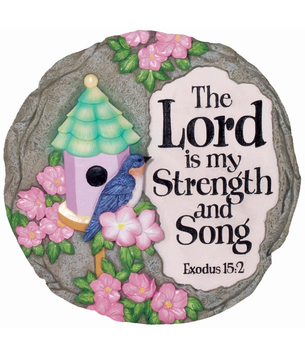 LORD IS MY STRENGTH Stepping Stone