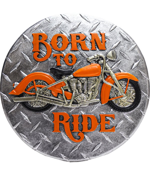 BORN TO RIDE STEPPING STONE