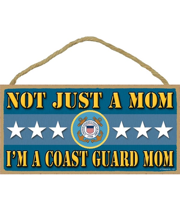 not just a Mom, I'm a Coast Guard Mom 5x