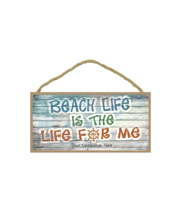 Beach life is the life for me - boat whe