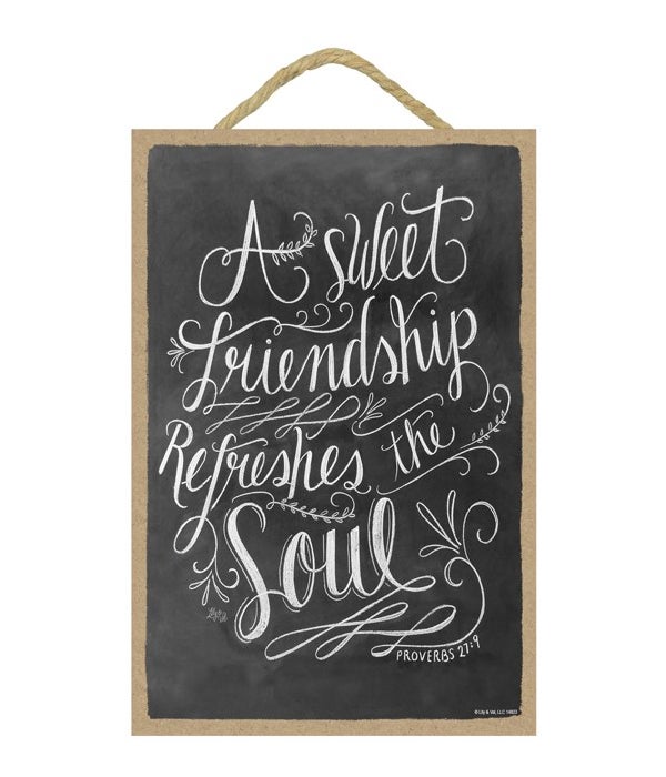 A sweet friendship refreshes 7x10 Chalk