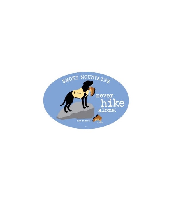 Never hike alone-4x6 Oval Magnet