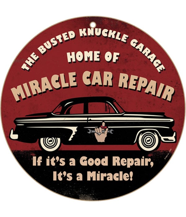 Busted Knuckle Miracle Repair10" sign