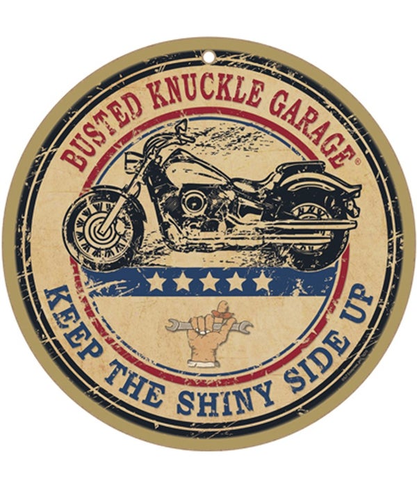 Busted Knuckle Shiny side up 10" sign