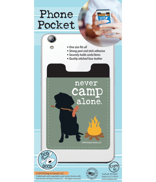 Never Camp Alone Phone Pocket