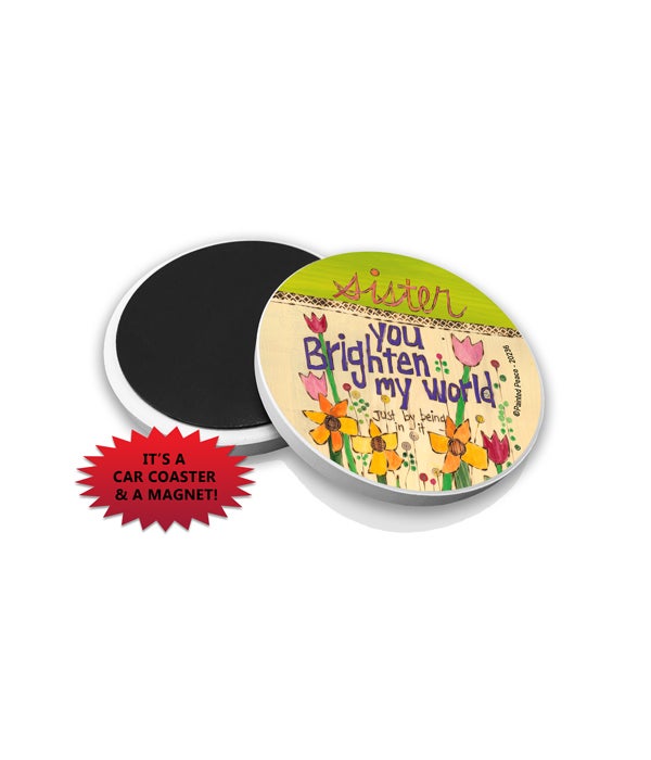 Sister-You brighten my world-Car Coasters