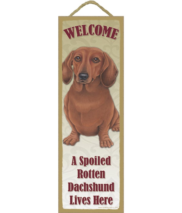 Dachshund (Red) Spoiled 5x15 plaque