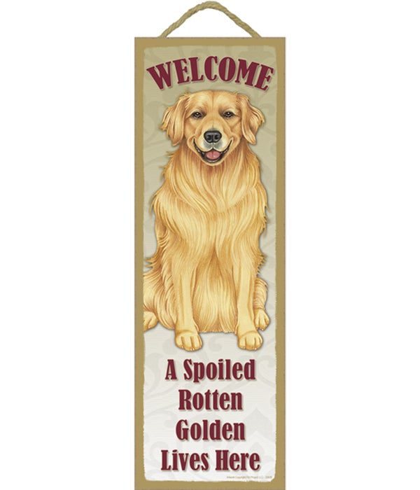 Golden Retriever Spoiled 5x15 plaque