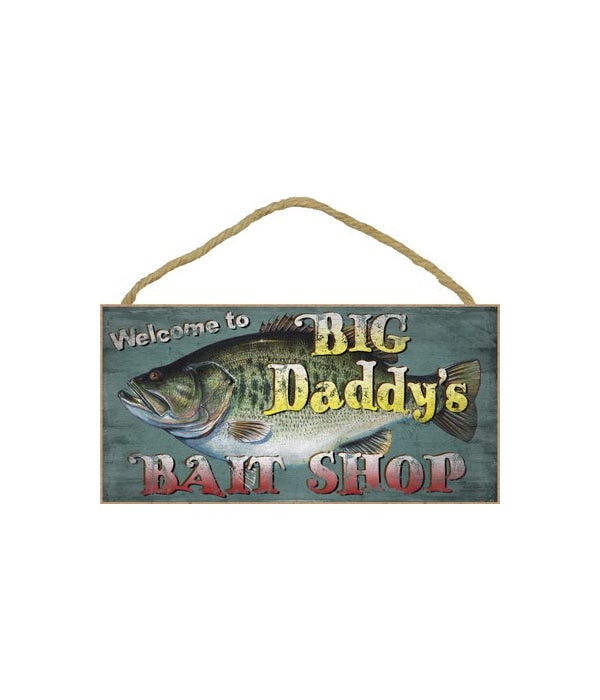 Welcome to Big Daddy's Bait Shop 5x10