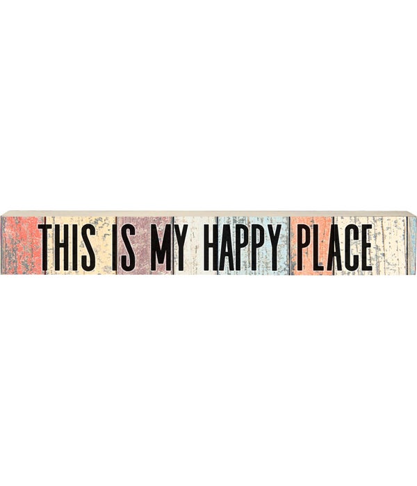 THIS IS MY HAPPY PLACE WOOD SIGN