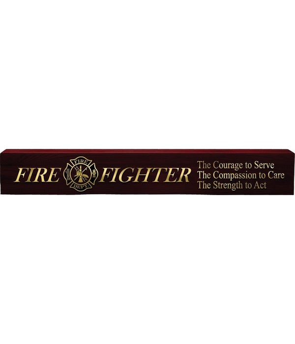 FIRE FIGHTER WOOD SIGN