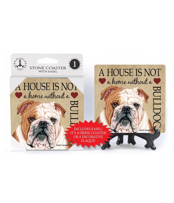 A house is not a home without a Bulldog
