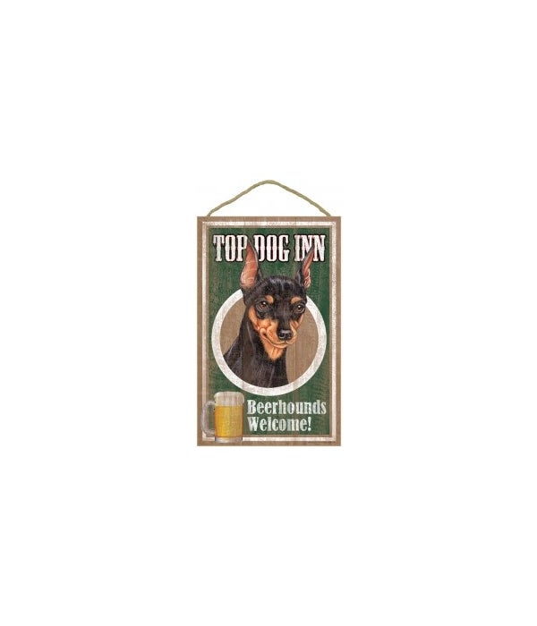 Top Dog Beerhound 10x16 Miniature Pinsc