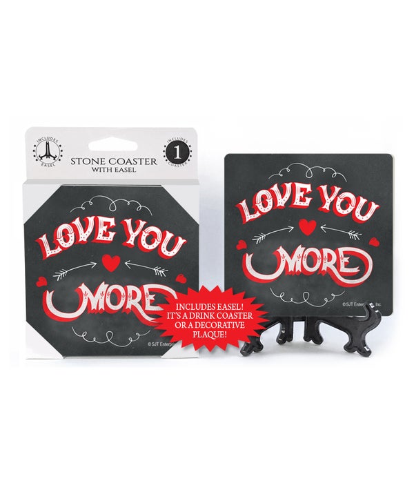 Love you more-1 pack stone coaster