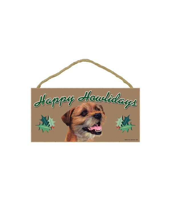 Border Terrier-Happy Howliday-5x10 Wooden Sign