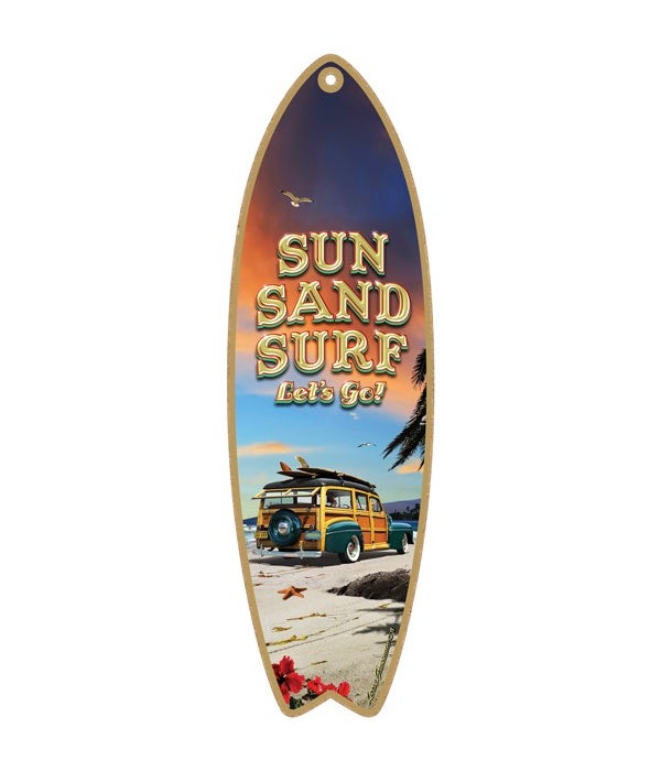 Sun, Sand, Surf, Let's go! (teal Woodie