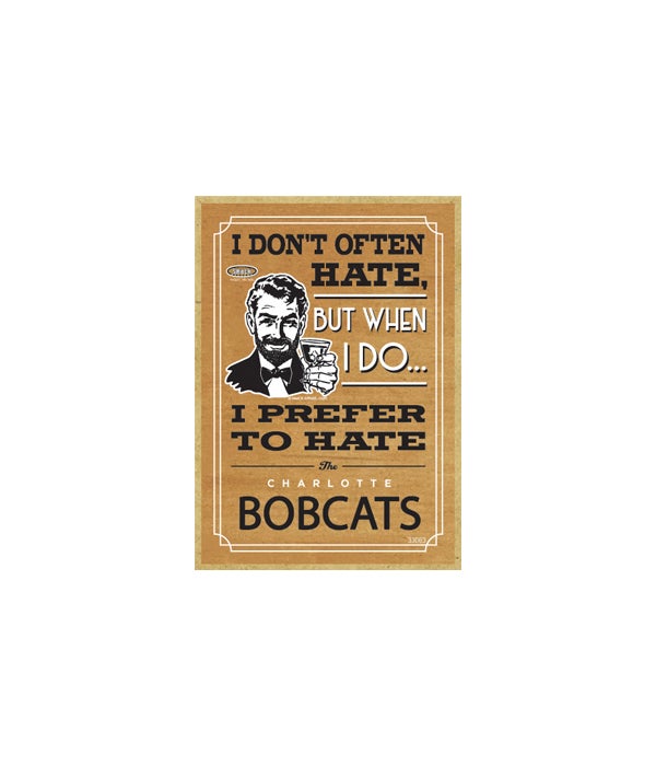 I prefer to hate Charlotte Bobcats