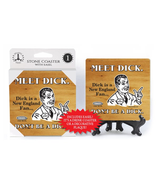 Meet Dick. Dick is a New England Fan! -1 pack stone coaster