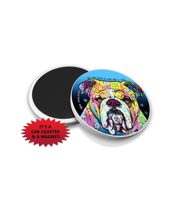 Bulldog - All you need is love and a dog-Car Coasters