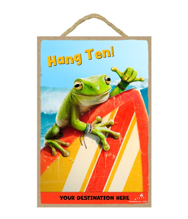 Frog Surfer - Hang Ten! 7x10.5 Sign