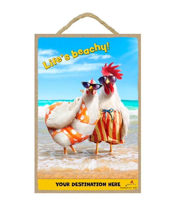Chicken Couple on Beach - Life's Beachy! 7x10.5 Sign