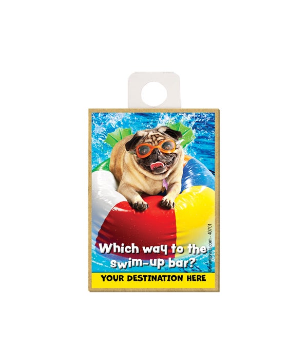 Pug on Beach Ball - Which way to the swim-up bar? Magnet