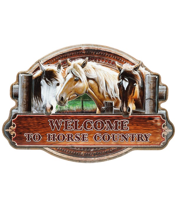 WELCOME TO HORSE COUNTRY DIE CUT, 20" X 14"