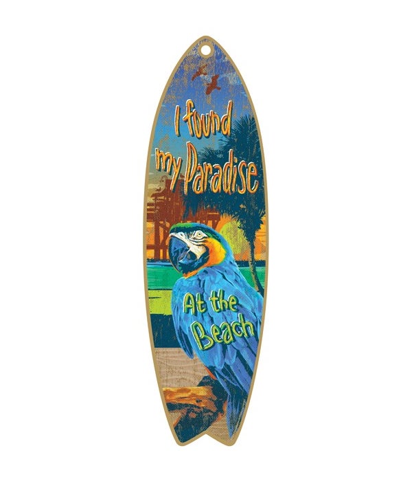 Found my Paradise Surfboard