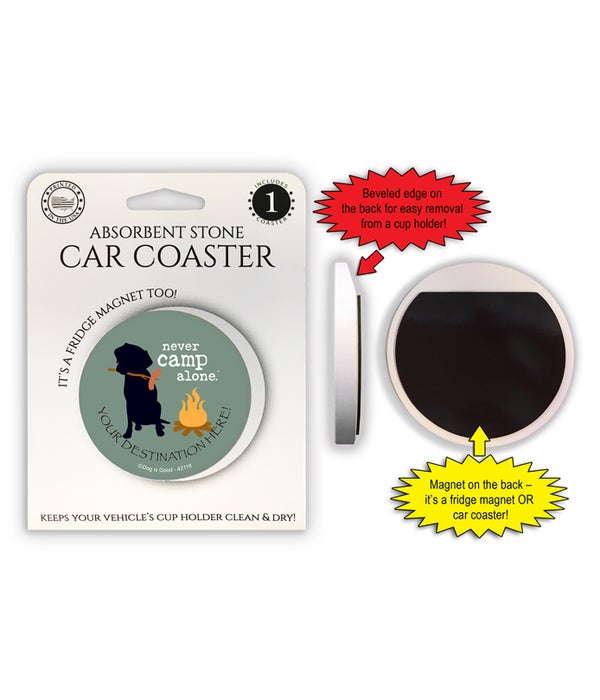 never camp alone (name droppable) 1 Pack Car Coaster