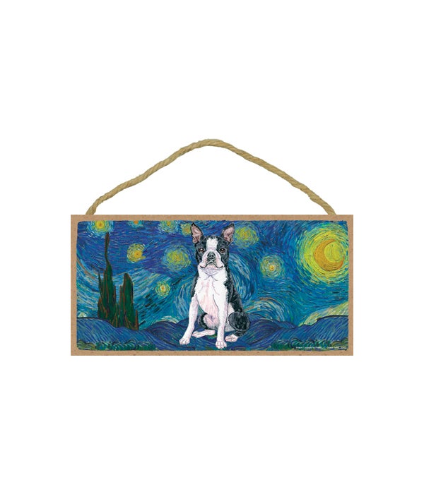 Van Gogh's Starry Night style - Boston Terrier 5x10 sign