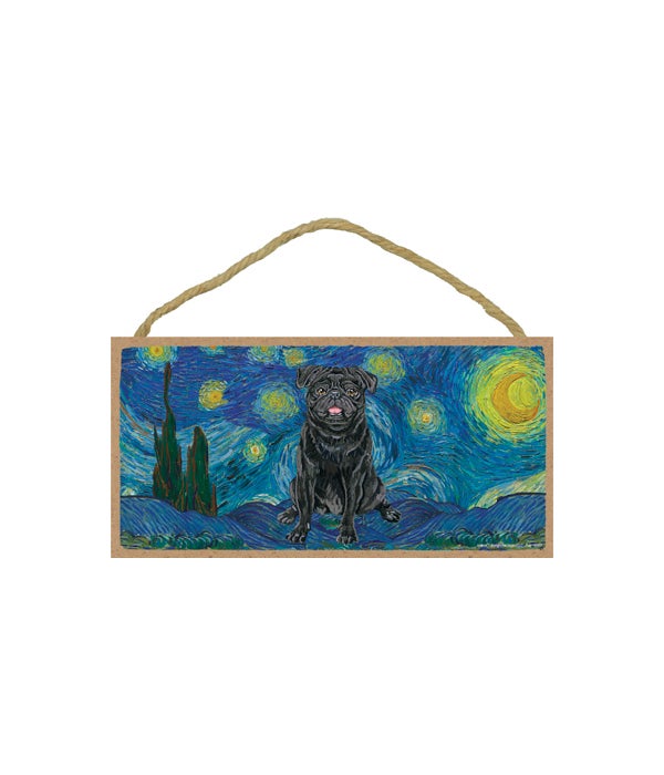Van Gogh's Starry Night style - Pug (Black color) 5x10 sign