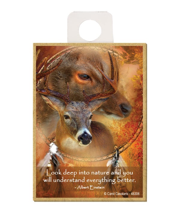 Deer-Look deep into nature and you will understand everything better-Wooden Magnet
