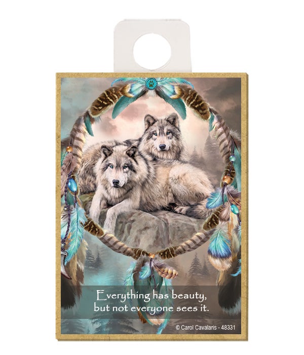 Wolves-Everything has beauty, but not everyone sees it-Wooden Magnet