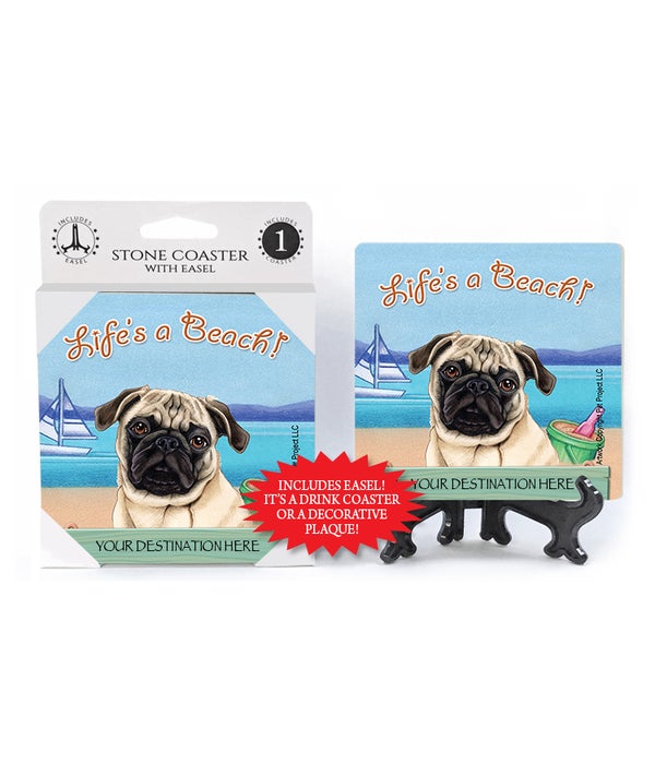 Pug Life's a beach-1 pack stone coaster