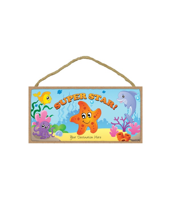Super Star - Sea animal cartoons - starfish 5x10 Wood Sign