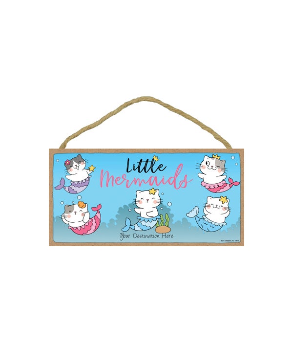 Little Mermaids - cartoon cat mermaids under water 5x10 Wood Sign