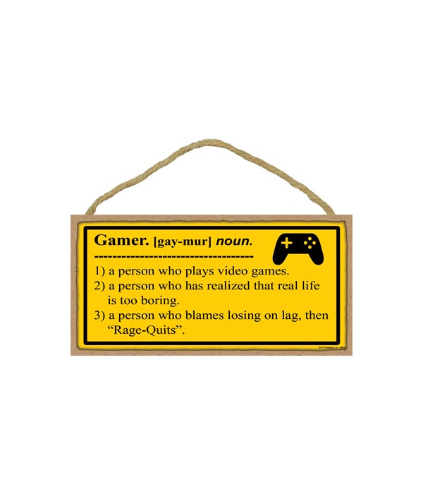 Gamer definition 5x10 Wood Sign