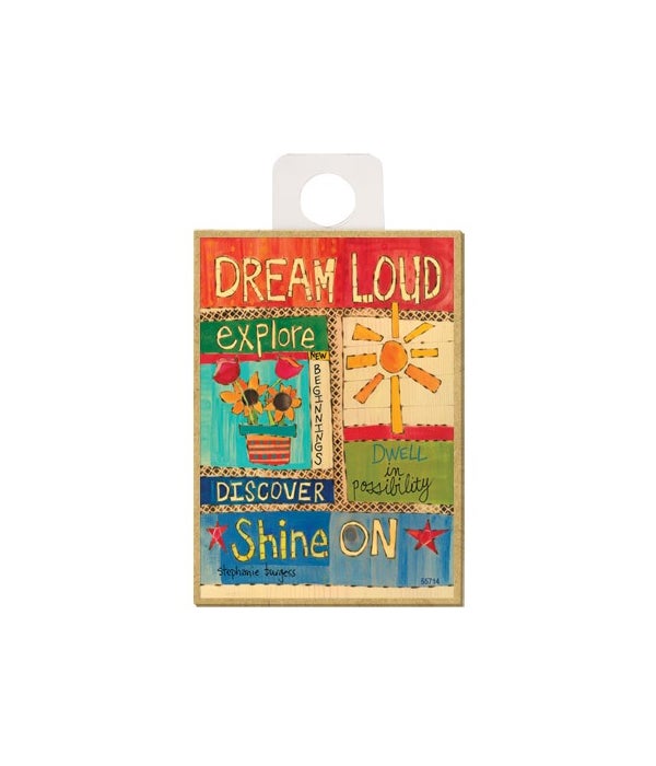 Dream loud-Wooden Magnet
