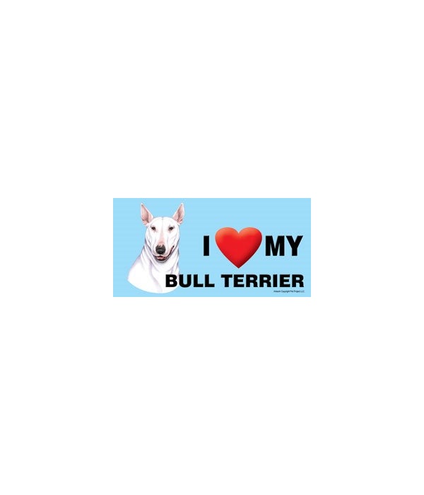 I (heart) my Bull Terrier (White color)