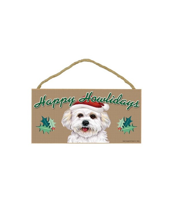Bichon Frise-Happy Howliday-5x10 Wooden Sign