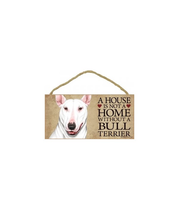 Bull Terrier (White color) House 5x10