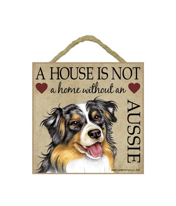 Aussie House 5x5 Plaque