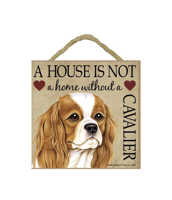 Cavelier King Charles House 5x5 Plaque