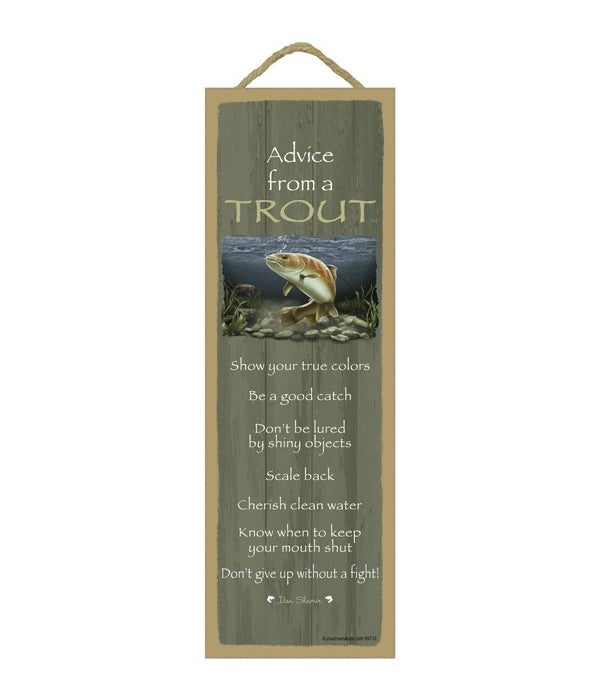 Advice from a Trout 5x15