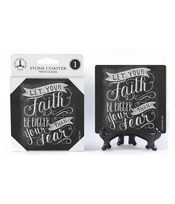 Let your faith be bigger than your fear -1 Pack Stone Coaster