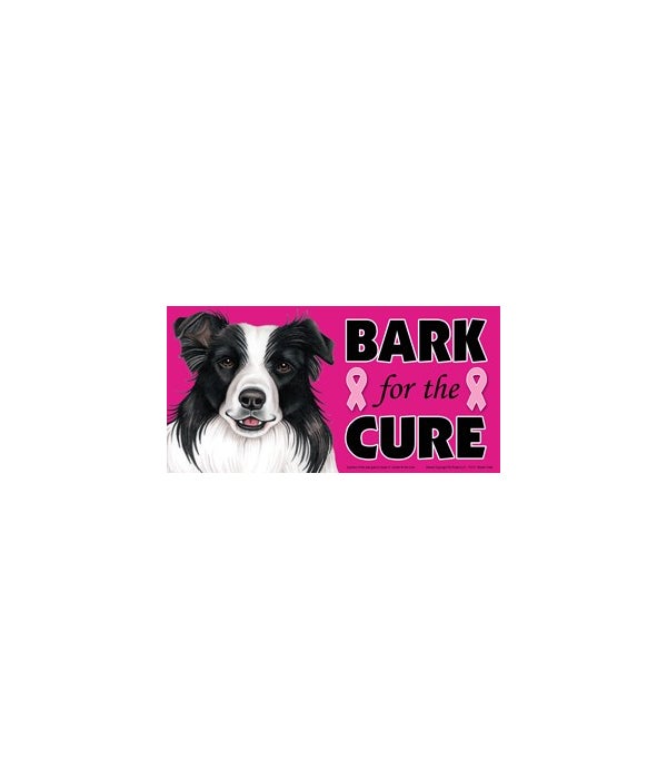 Bark for the Cure Border Collie-4x8 Car Magnet