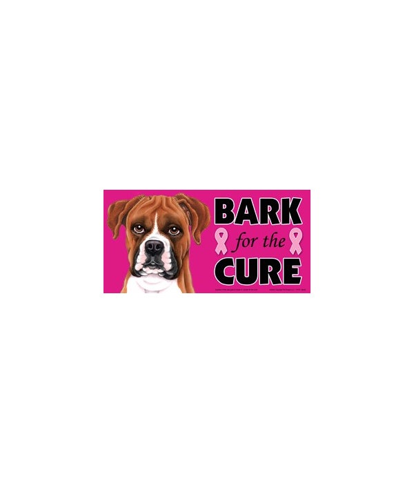 Bark for the Cure Boxer (uncropped) 4x8