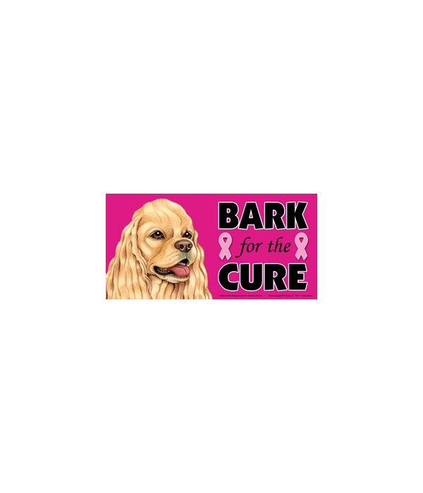 Bark for the Cure Cocker Spaniel-4x8 Car Magnet