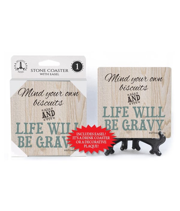 Mind your own biscuits and life will be gravy-1 pack stone coaster