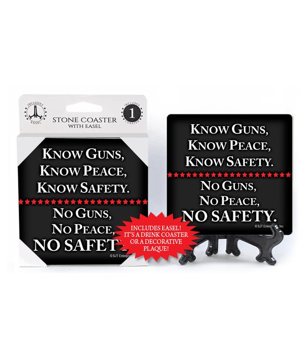 Know Guns, Know Peace,...  -1 pack stone coaster with Easel